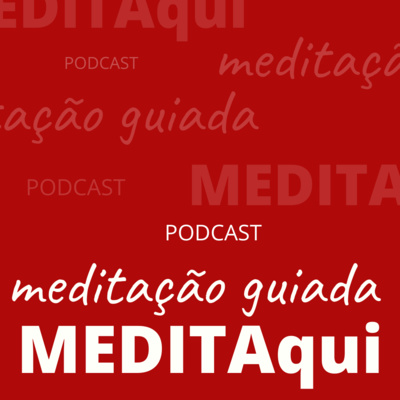 MEDITAqui Meditação Guiada