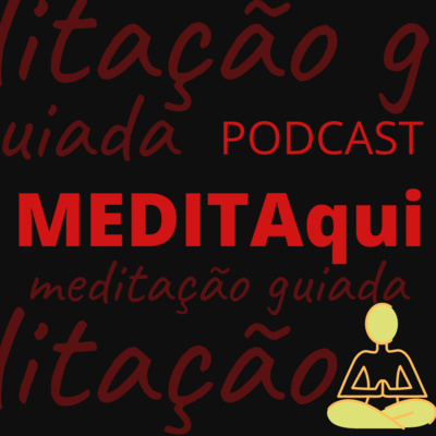 MEDITAqui Meditação Guiada