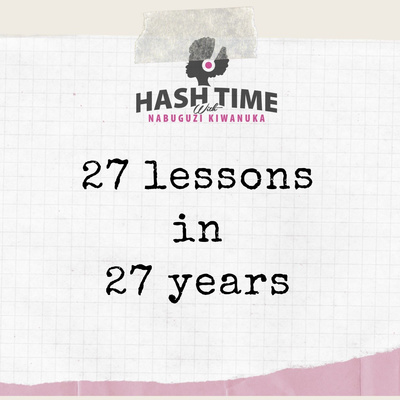 27 lessons in 27 years (Part 2) - EPISODE 5