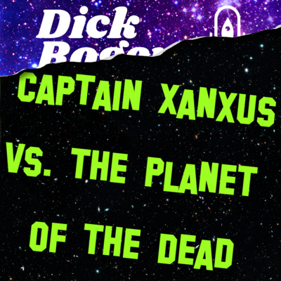 Captain Xanxus Vs. the Planet of the Dead episode artwork
