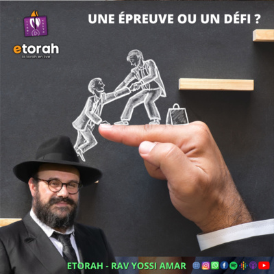 Lag Baomer : Comment rebondir après une télle épreuve ? Comment transformer une épreuve en défi ? episode artwork