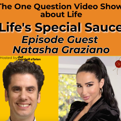 Life\'s Special Sauce Podcast - Chef Marshall O\'Brien