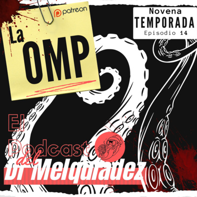 El Podcast del Dr Melquiadez