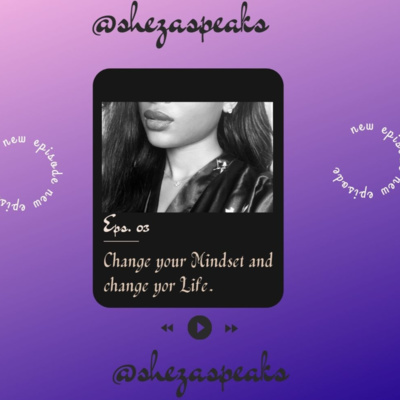 Change your Mindset and Change your Life