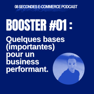 08 secondes e-commerce podcast