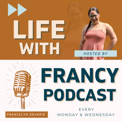 Life With Francy