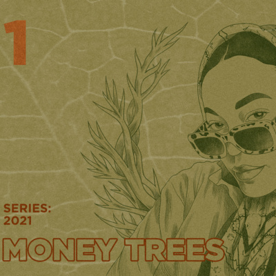 Money Trees #1 - The Gen Z Exec