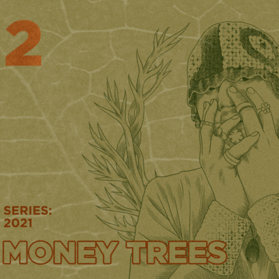 Money Trees #2 - Trent the HOOLiGAN