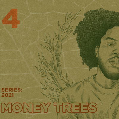 Money Trees #4 - Jahlefti