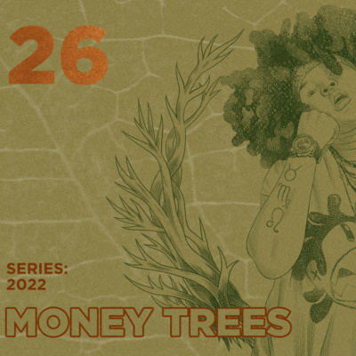 Money Trees #26 - Jamee Cornelia