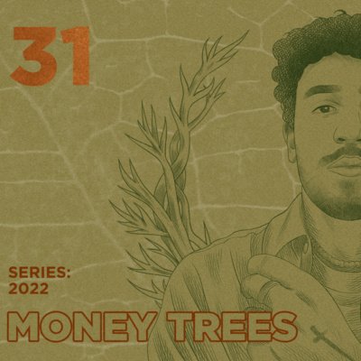 Money Trees #31 - João Guerreiro