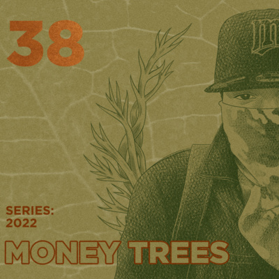 Money Trees #38 - Cam Murdoch