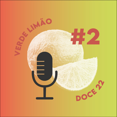 S1E2 - DOCE 22 - A dualidade pessoal de Luísa Sonza