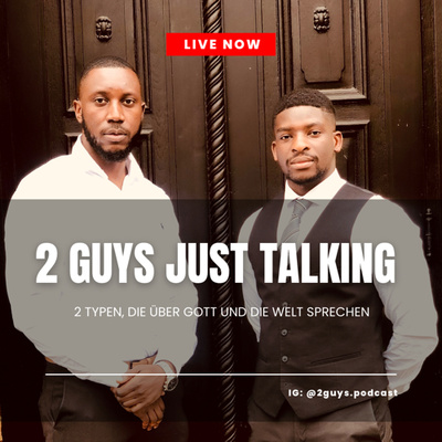 2 Guys Podcast
