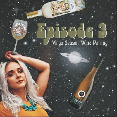 Virgo Season Wine Pairing