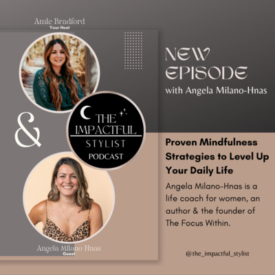 The Impactful Stylist Podcast