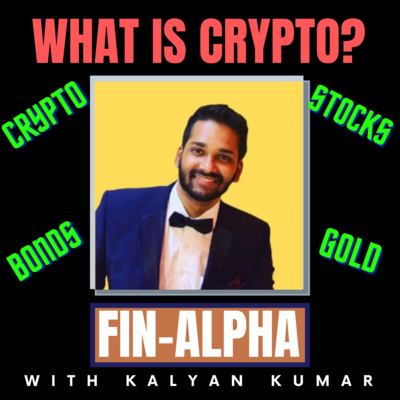 Podcast 11- FinAlpha- What is a Cryptocurrency?