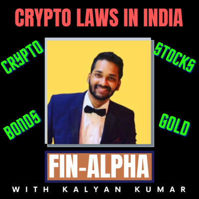 Podcast 13-FinAlpha-India's Love-Hate Relationship with Crypto