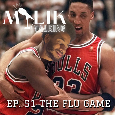 EPISODE 51- THE FLU GAME