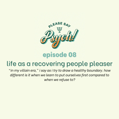 8: life as a recovering people pleaser