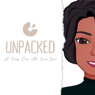 TRAILER: Unpacked! A Deep Dive with Cara Live