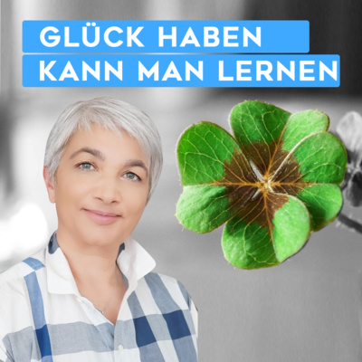 WIE ICH LERNTE, EIN GLÜCKSPILZ ZU SEIN | Motivation (Deutsch) episode artwork