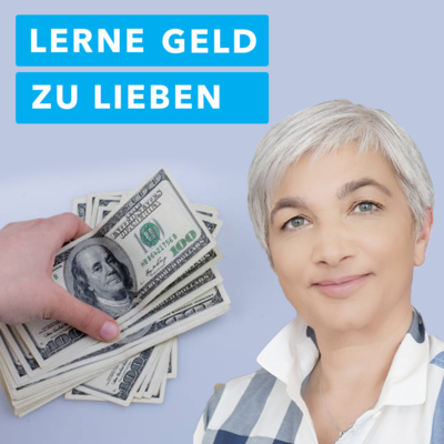 WIE ICH GELERNT HABE, DAS GELD ZU LIEBEN | Motivation (Deutsch) episode artwork