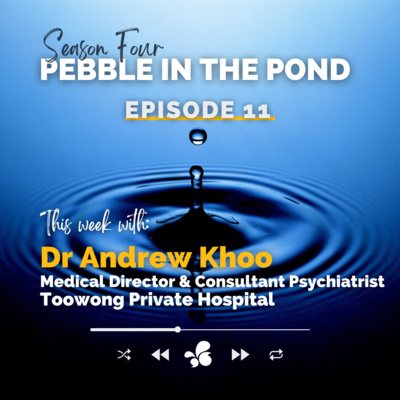 S4:E11 | Dr Andrew Khoo: PTSD Treatment and Returning to Work