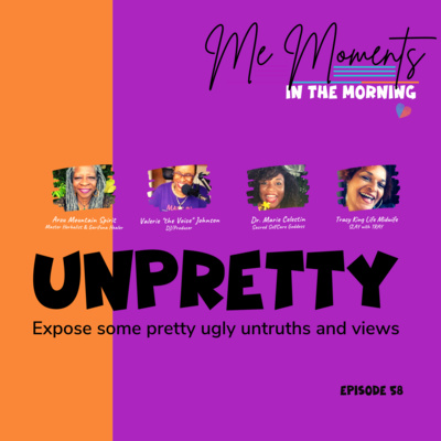 Episode 58: Unpretty!