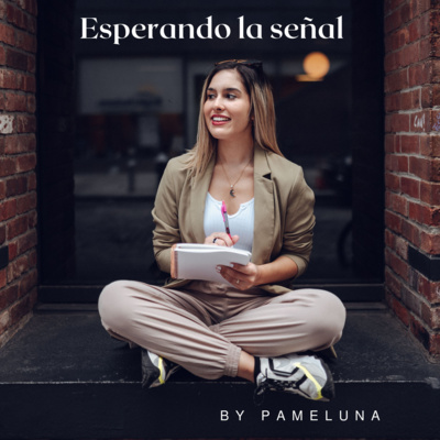 Esperando la Señal Podcast