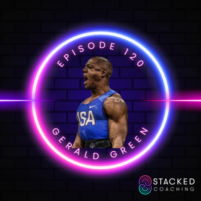 Ep. 120: The Mindset of a Champion with Gerald Green