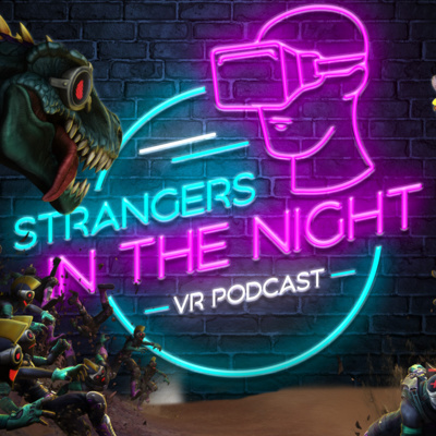 Strangers in the Night - VR Podcast: 2 Captain Toonhead vs. the Punks From Outer Space episode artwork