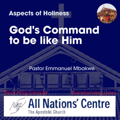 Aspects of Holiness: God's command to be like him episode artwork