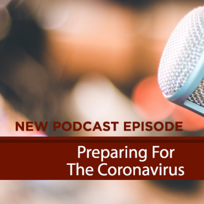 Preparing For The Coronavirus