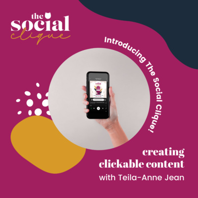 Introducing The Social Clique! episode artwork