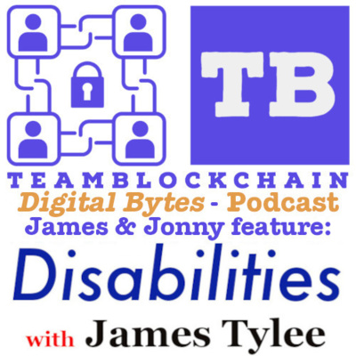 James Tylee from Team Blockchain: One billion disabled people globally: is your business ignoring them too?
