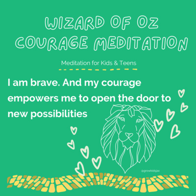 Finding Our Courage: Wizard of Oz Meditation for Kids episode artwork