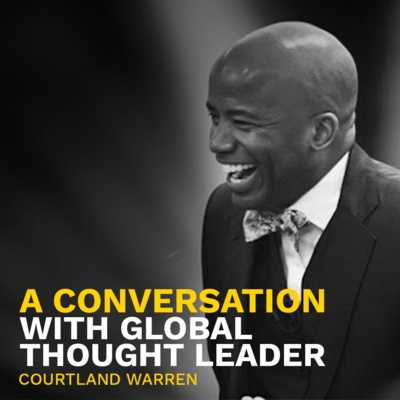 Time Blocking What You Value w/ Courtland Warren