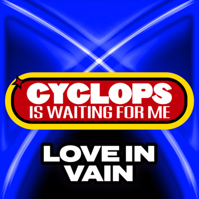 "Love in Vain" - Ep. 036 - Cyclops is Waiting for Me - An X-Men: The Animated Series Recap Podcast