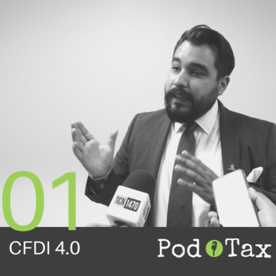 Ep1. CFDI 4.0 - Cambios en la factura electrónica para 2022 episode artwork