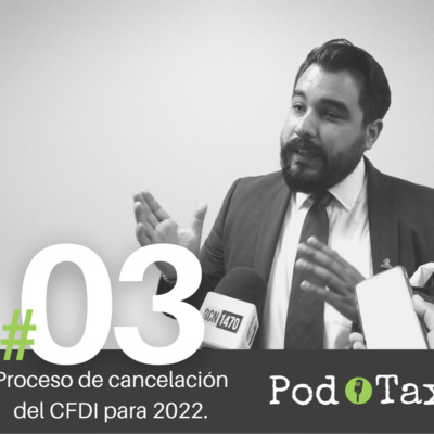 Ep3. CFDI: proceso de cancelación episode artwork