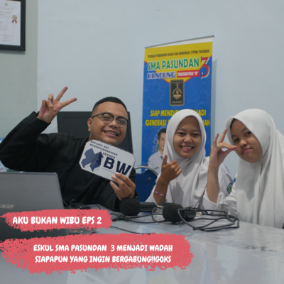 Aku Bukan Wibu Eps 2 - Dua Adick Adick Kece jadi Ketua Eskul WIBU!! episode artwork