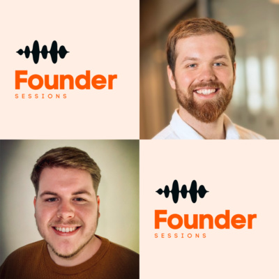 How to build a startup, exit, and repeat | Founder Sessions 15