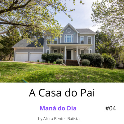 A Casa do Pai #04 episode artwork