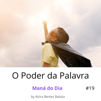 O Poder da Palavra #19 episode artwork