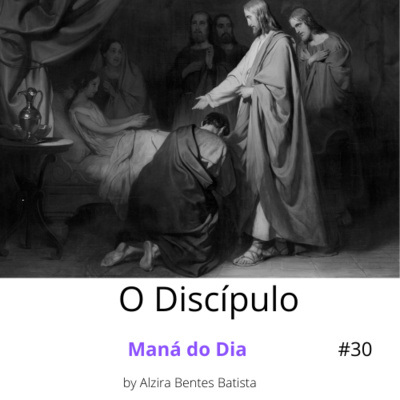 O Discípulo #30 episode artwork