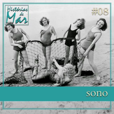 Histórias de Mar - Sono