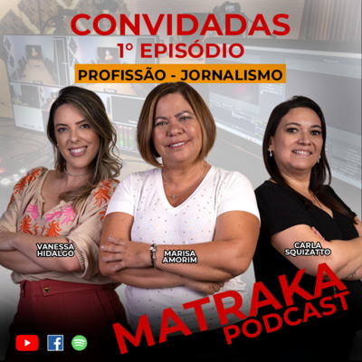 Matraka Podcast