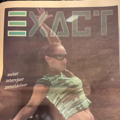 Exact - sånn det var
