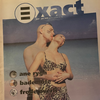 Exact - sånn det var